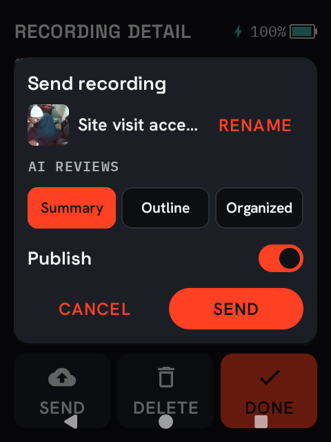 The Send recording panel: the title with its thumbnail and RENAME, the Summary, Outline and Organized review buttons, the Publish switch, and CANCEL and SEND